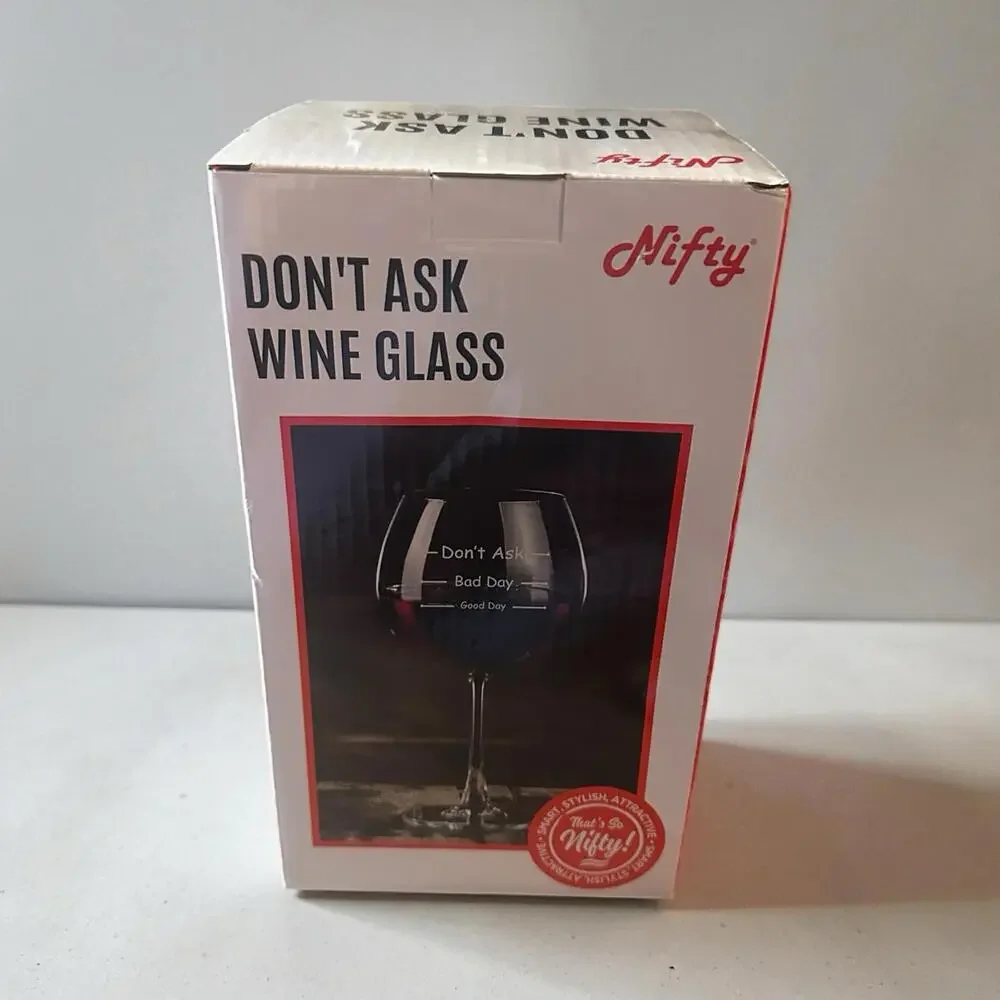 Nifty Don’t Ask Funny Wine Glass Holiday‎ Gift NEW